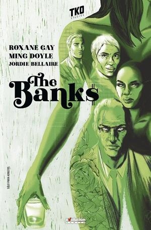 THE BANKS | 9788413349923 | ROXANE GAY -  MING DOYLE | Universal Cómics