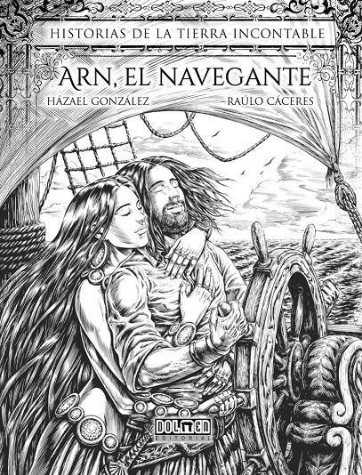 ARN EL NAVEGANTE | 9788418510830 | RAULO CÁCERES - HÁZAEL GONZÁLEZ | Universal Cómics