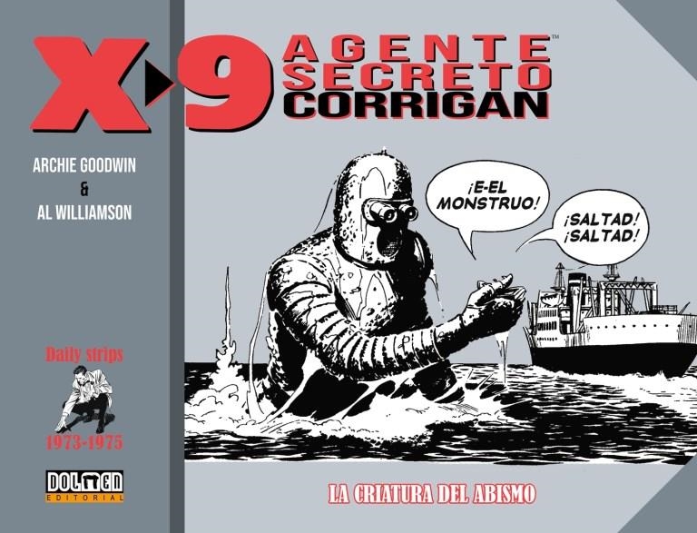 AGENTE SECRETO X-9 CORRIGAN # 05 1973 - 1975 | 9788418510700 | AL WILLIAMSON - ARCHIE GOODWIN