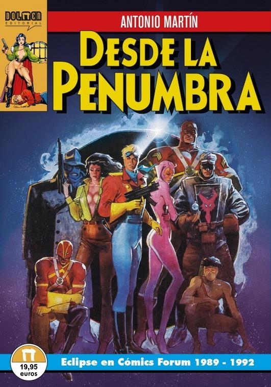 DESDE LA PENUMBRA, ECLIPSE EN COMICS FORUM 1989-1992 | 9788418510816 | ANTONIO MARTÍN | Universal Cómics