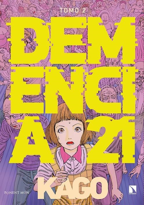 DEMENCIA 21 # 02 | 9788418309069 | SHINTARO KAGO | Universal Cómics