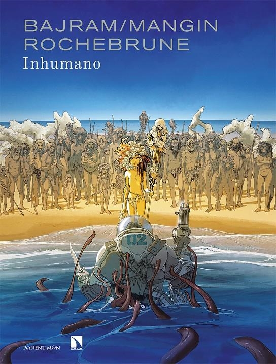 INHUMANO | 9788418309113 | DÉNIS BAJRAM - THIBAUD  DE ROCHEBRUNE - VALÉRIE MANGIN | Universal Cómics