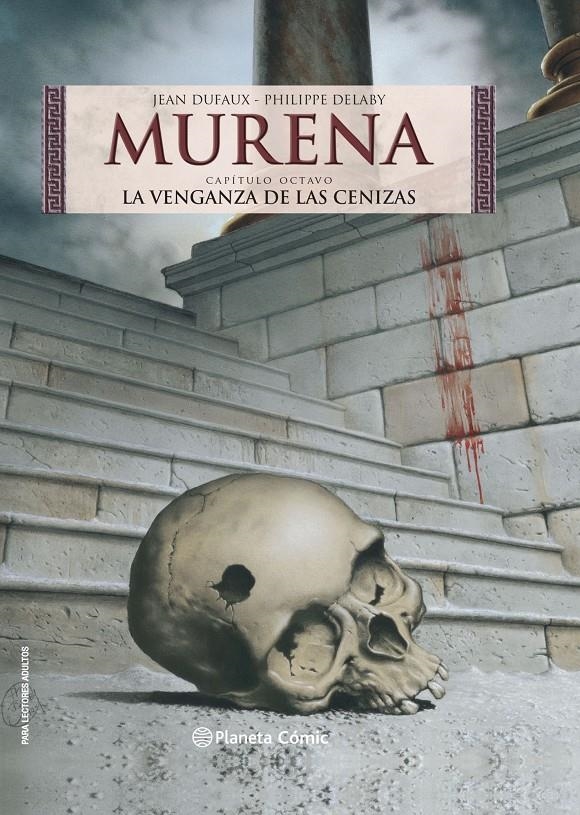 MURENA # 08 LA VENGANZA DE LAS CENIZAS NUEVA EDICIÓN | 9788413426631 | JEAN DUFAUX - PHILIPPE DELABY