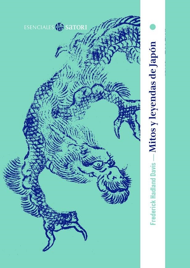 MITOS Y LEYENDAS DE JAPÓN EDICIÓN DE BOLSILLO | 9788417419776 | FREDERIK HADLAND DAVIS | Universal Cómics