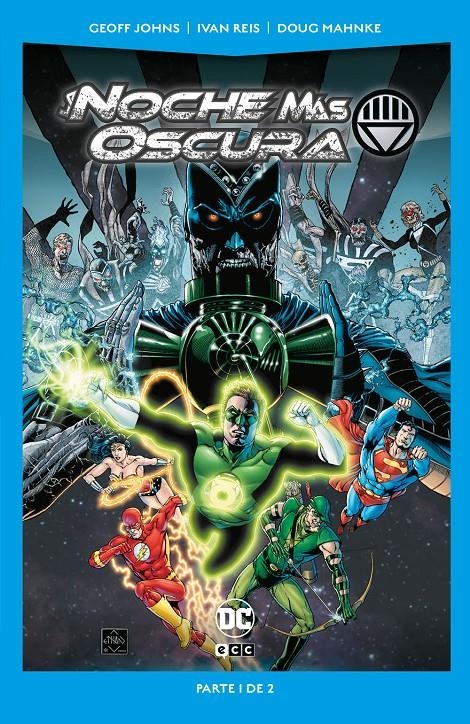 LA NOCHE MÁS OSCURA EDICIÓN DC POCKET # 01 SEGUNDA EDICIÓN | 9788418862595 | DOUG MAHNKE - GEOFF JOHNS - IVAN REIS | Universal Cómics