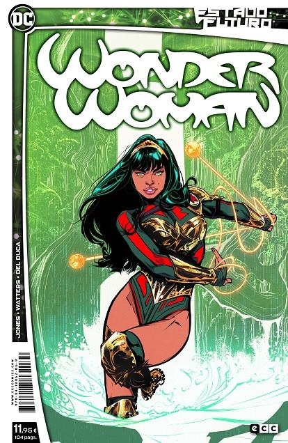 ESTADO FUTURO WONDER WOMAN | 9788418862069 | DAN WATTERS - JOËLLE JONES - LEILA DEL DUCA | Universal Cómics