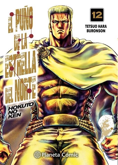 EL PUÑO DE LA ESTRELLA DEL NORTE # 12 | 9788413415703 | BURONSON - TETSUO HARA | Universal Cómics