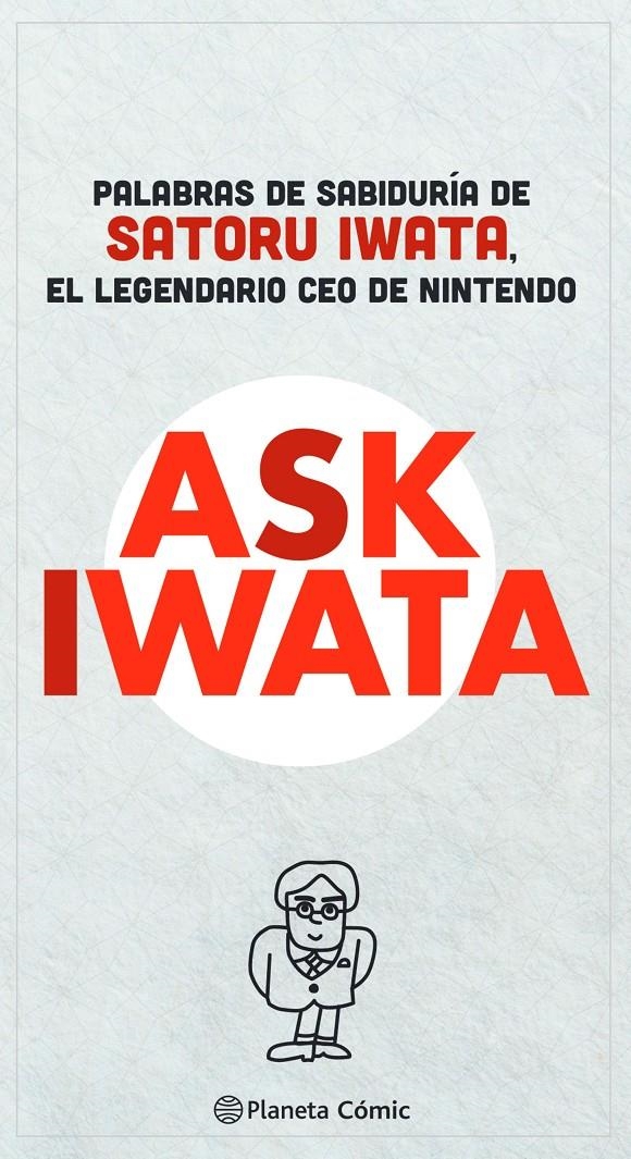 ASK IWATA | 9788413425948 | SATORU IWATA | Universal Cómics