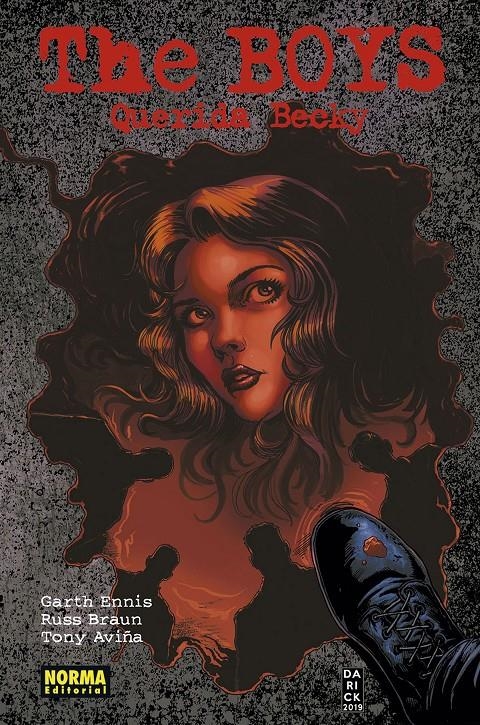 THE BOYS, QUERIDA BECKY | 9788467946604 | GARTH ENNIS - DARICK ROBERTSON - RUSSELL BRAUN | Universal Cómics