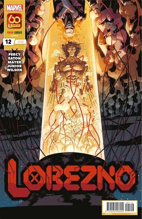 LOBEZNO VOL 5 # 112 LOBEZNO 12 | 977000544600400112 | BENJAMIN PERCY - SCOTT EATON | Universal Cómics