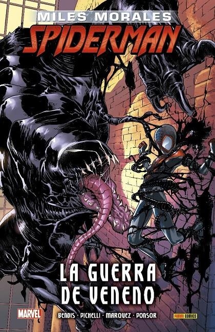 ULTIMATE SPIDERMAN INTEGRAL MILES MORALES # 03 LA GUERRA DE VENENO | 9788411010474 | BRIAN MICHAEL BENDIS - SARA PICHELLI - DAVID MARQUEZ | Universal Cómics