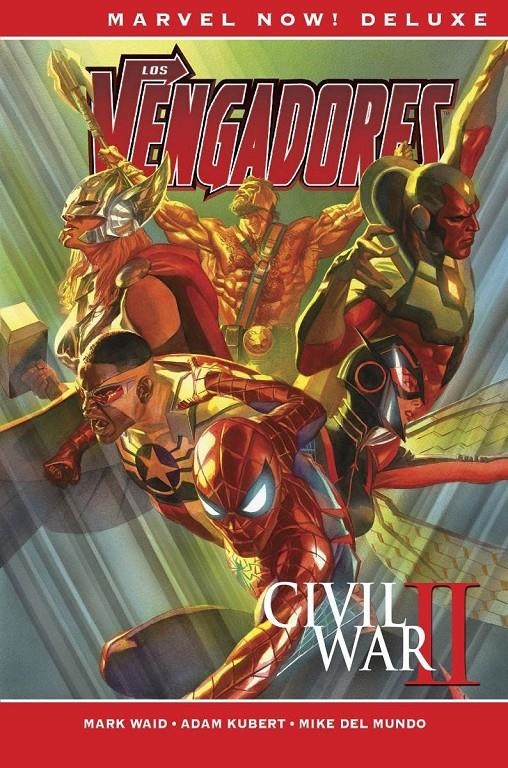 LOS VENGADORES DE MARK WAID MARVEL NOW! # 02 CIVIL WAR II | 9788411010450 | MARK WAID - JEREMY WHITLEY - MIKE DEL MUNDO - ADAM KUBERT | Universal Cómics