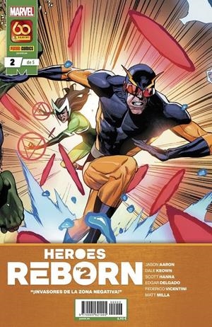 HEROES REBORN # 02 ¡INVASORES DE LA ZONA NEGATIVA! | 977000562100500002 | JASON AARON - ED MCGUINNESS -  FEDERICO VICENTINI - DALE KEOWN