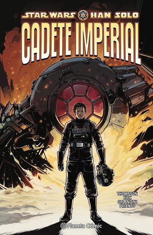 STAR WARS HAN SOLO, CADETE IMPERIAL | 9788413426075 | ROBBIE THOMPSON - LEONARD KIRK | Universal Cómics