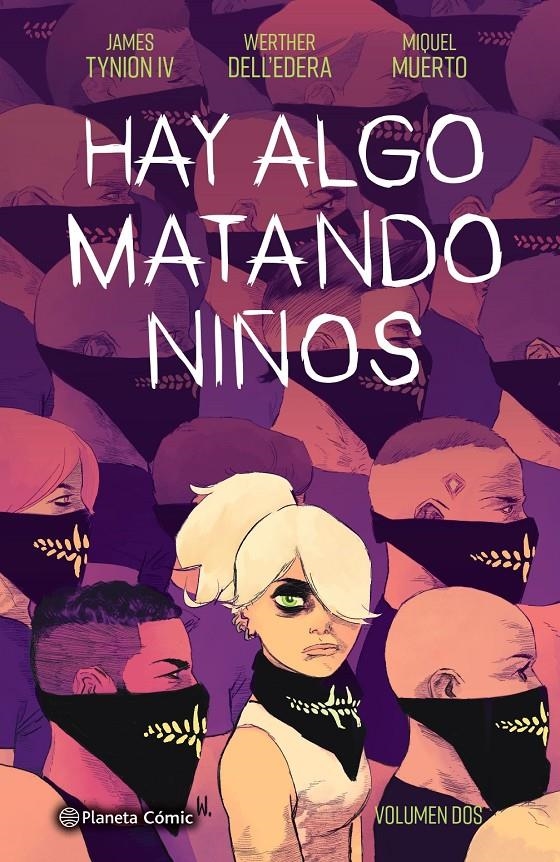 HAY ALGO MATANDO NIÑOS # 02 | 9788413417912 | JAMES TYNION IV - WALTER DELL'EDERA - MIQUEL MUERTO | Universal Cómics