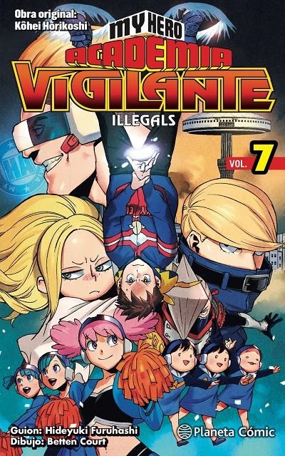 MY HERO ACADEMIA VIGILANTE ILLEGALS # 07 | 9788413418018 | KOHEI HORIKOSHI | Universal Cómics