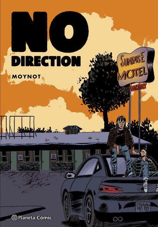 NO DIRECTION | 9788413417776 | EMMANUEL MOYNOT | Universal Cómics