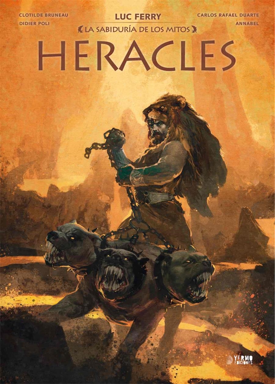 LA SABIDURIA DE LOS MITOS # 01 HERACLES INTEGRAL | 9788418776120 | LUC FERRY - CLOTILDE BRUNEAU