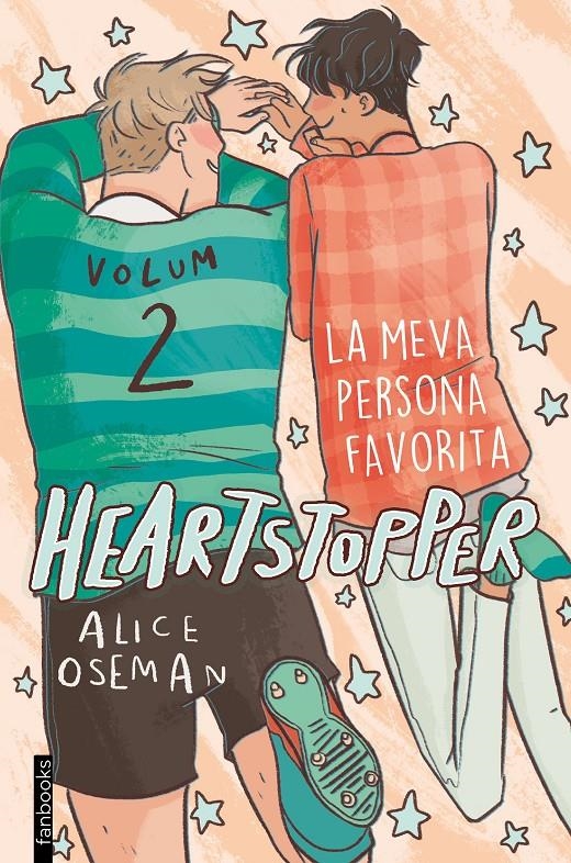 HEARTSTOPPER EDICIÓ EN CATALÀ # 02 LA MEVA PERSONA FAVORITA | 9788417515980 | ALICE OSEMAN