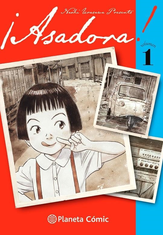 ASADORA! # 01 | 9788413417745 | NAOKI URASAWA | Universal Cómics