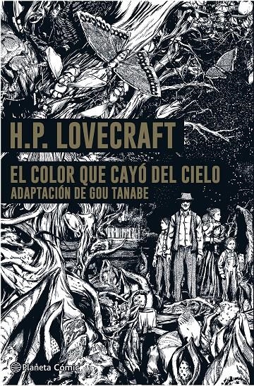 H.P. LOVECRAFT EL COLOR QUE CAYÓ DEL CIELO | 9788413417752 | H. P. LOVECRAFT - GOU TANABE