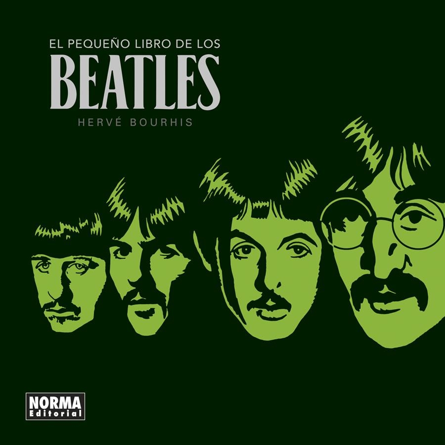 EL PEQUEÑO LIBRO DE LOS BEATLES NUEVA EDICIÓN | 9788467946895 | HERVE BOURHIS