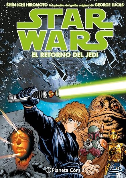 STAR WARS MANGA EPISODIO VI EL RETORNO DEL JEDI | 9788491739579 | GEORGE LUCAS -  SHIN-ICHI HIROMOTO | Universal Cómics