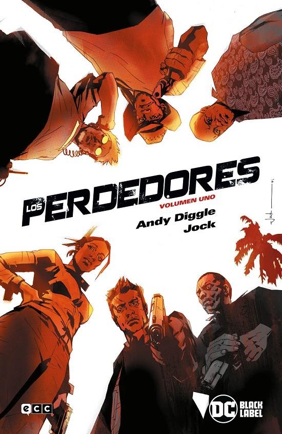 LOS PERDEDORES # 01 | 9788418931239 | ANDY DIGGLE - JOCK -  SHAWN MARTINBROUGH | Universal Cómics