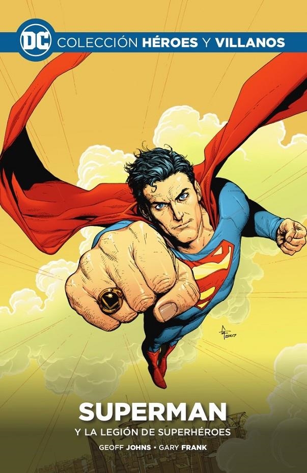 HÉROES Y VILLANOS COLECCIONABLE # 20 SUPERMAN Y LA LEGIÓN DE SUPERHÉROES | 9788447151943 | GEOFF JOHNS - GARY FRANK | Universal Cómics