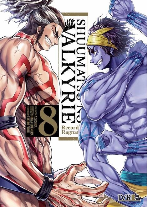 SHUUMATSU NO VALKYRIE, RECORD OF RAGNAROK # 08 | 9788418963056 | TAKUMI FUKUI - SHINYA UMEMURA | Universal Cómics