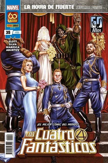 LOS 4 FANTÁSTICOS VOL 7 # 135 LOS 4 FANTÁSTICOS 35 | 977000554300000035 | DAN SLOTT - R.B. SILVA | Universal Cómics