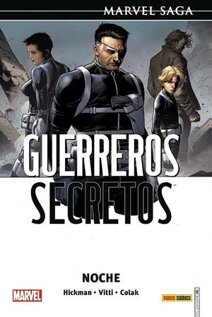 GUERREROS SECRETOS MARVEL SAGA # 04 NOCHE NUEVA EDICIÓN | 9788411010894 | JONATHAN HICKMAN - ALESSANDRO VITTI - MIRKO COLAK | Universal Cómics