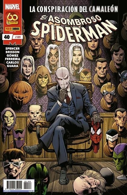 SPIDERMAN VOL 2 # 189 EL ASOMBROSO SPIDERMAN 40 | 977000533900900189 | NICK SPENCER - MARCELO FERREIRA - CARLOS GOMEZ - ZÉ CARLOS | Universal Cómics