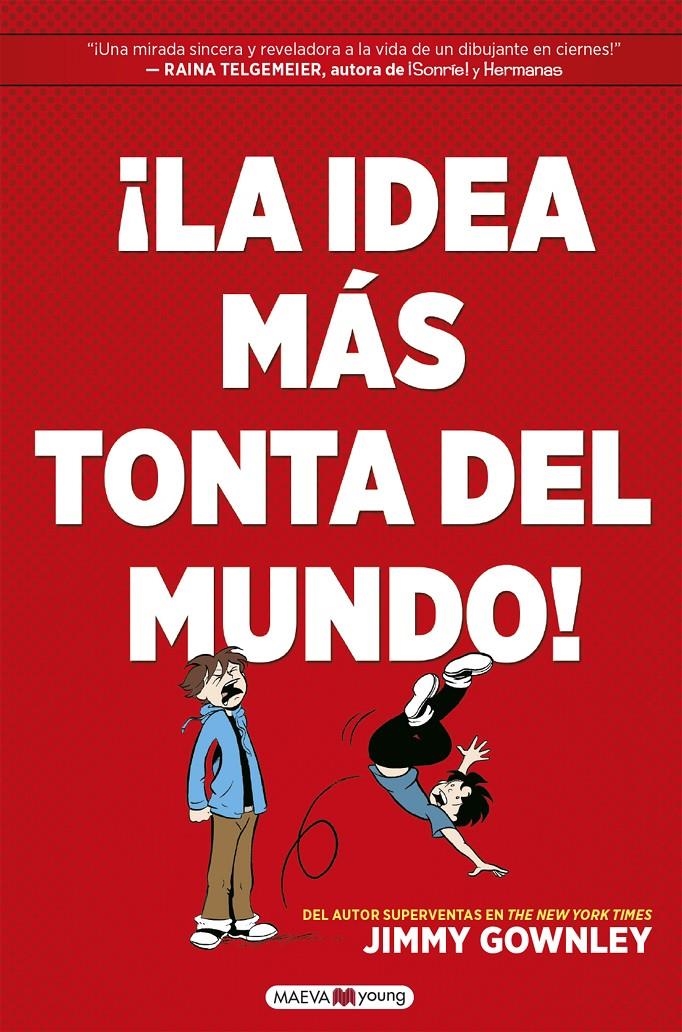 ¡LA IDEA MÁS TONTA DEL MUNDO! | 9788418184451 | JIMMY GOWNLEY