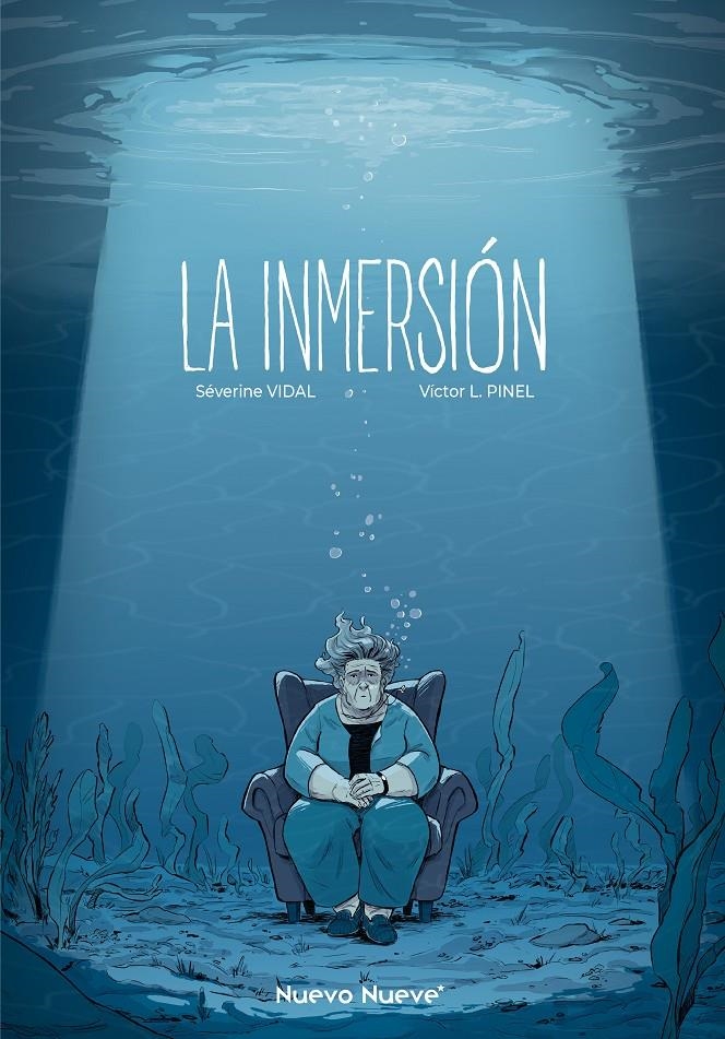 LA INMERSIÓN | 9788417989743 | VÍCTOR L. PINEL - SÉVERINE VIDAL | Universal Cómics