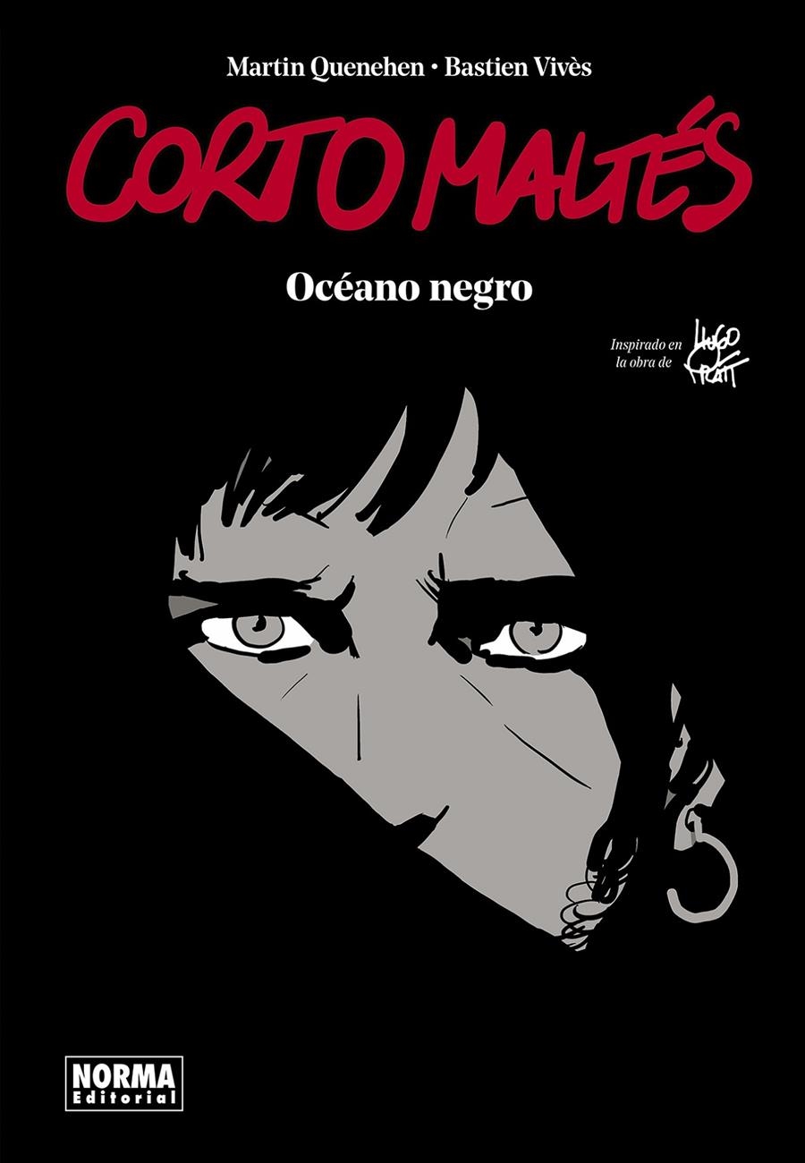 CORTO MALTES, ÓCEANO NEGRO | 9788467947434 | BASTIEN VIVÈS - MARTIN QUENEHEN  | Universal Cómics