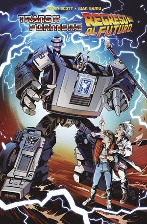 TRANSFORMERS / REGRESO AL FUTURO | 9788467948011 | CAVAN SCOTT - JUAN SAMU - DAVID GARCÍA CRUZ - CANDICE HAN | Universal Cómics