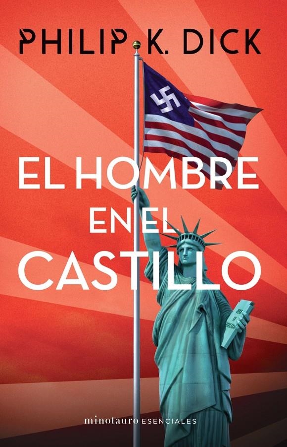 EL HOMBRE EN EL CASTILLO | 9788445006788 | PHILIP K. DICK  | Universal Cómics