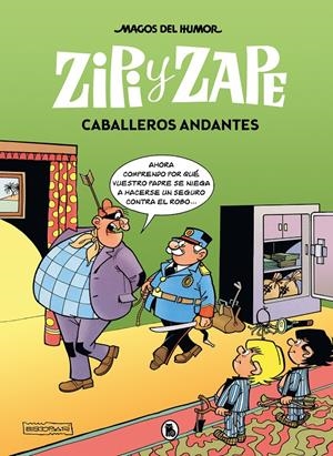MAGOS DEL HUMOR # 210 ZIPI Y ZAPE CABALLEROS ANDANTES | 9788402425126 | JOSEP ESCOBAR | Universal Cómics