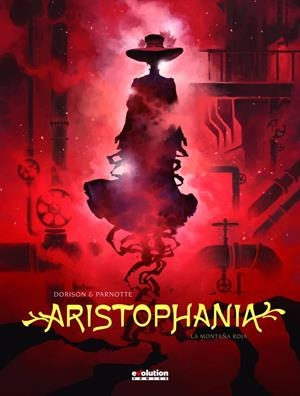 ARISTOPHANIA # 04 LA MONTAÑA ROJA | 9788411011747 | XAVIER DORISON - JOËL PARNOTTE