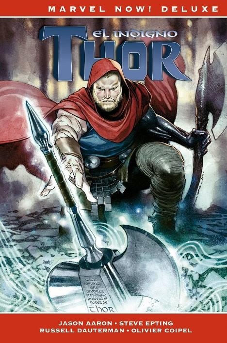 THOR DE JASON AARON MARVEL NOW! # 05 EL INDIGNO THOR | 9788411011662 | ESAD RIBIC - FRAZER IRVING - JASON AARON - OLIVIER COIPEL - STEVE EPTING | Universal Cómics