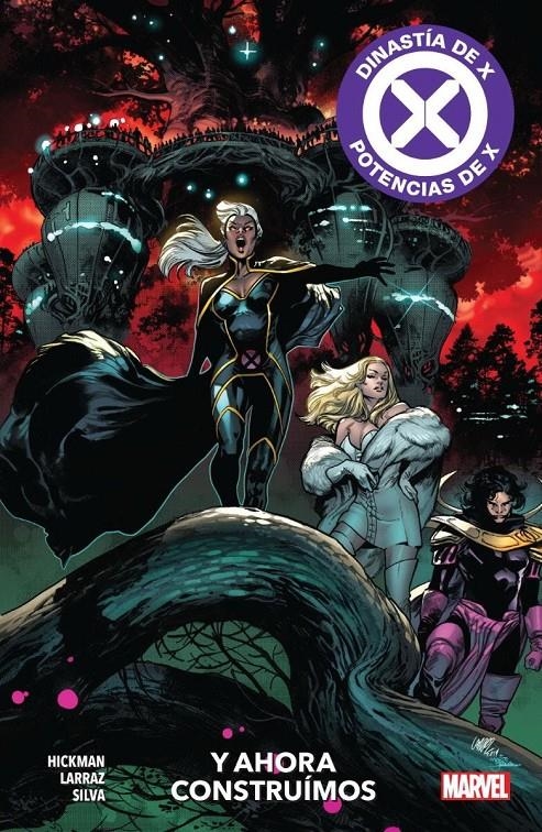 MARVEL PREMIERE DINASTÍA DE X / POTENCIAS DE X # 04 Y AHORA CONSTRUIMOS | 9788411011594 | R.B. SILVA - JONATHAN HICKMAN - PEPE LARRAZ