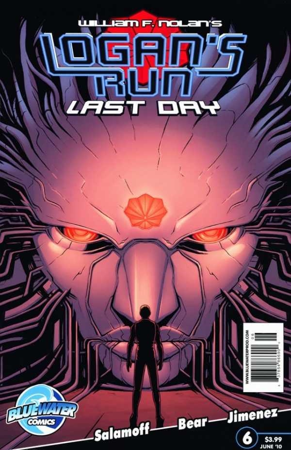 USA LOGAN'S RUN LAST DAY# 06 | 837654866900 | PAULJ. SALAMOFF - JACOB BEAR 