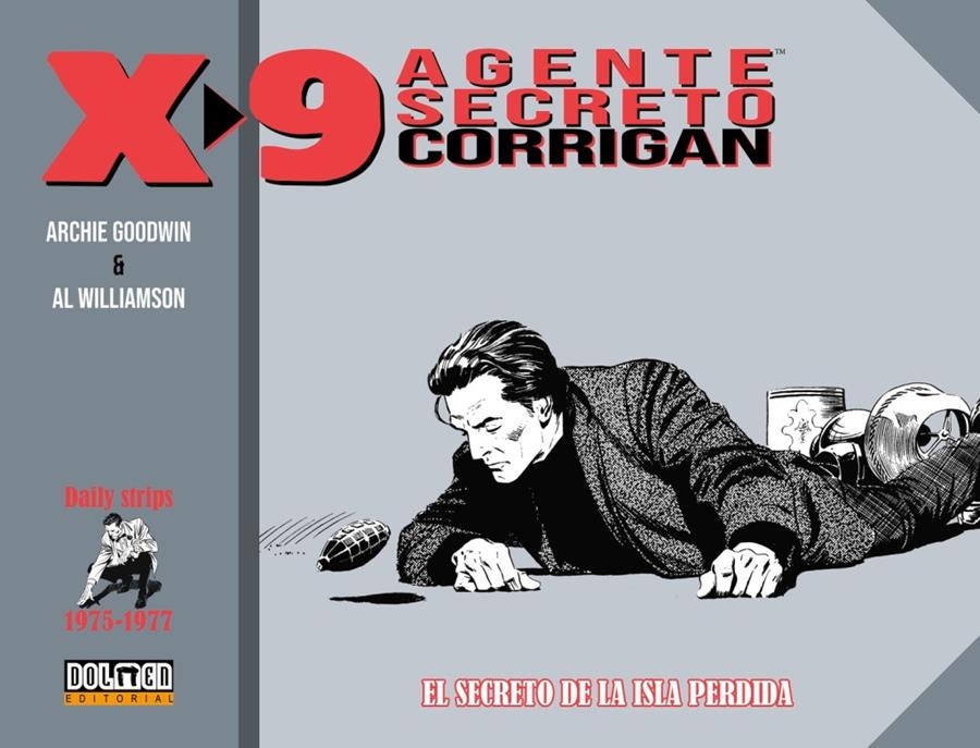 AGENTE SECRETO X-9 CORRIGAN # 06 1975 - 1977 EL SECRETO DE LA ISLA PERDIDA | 9788418898143 | AL WILLIAMSON - ARCHIE GOODWIN | Universal Cómics