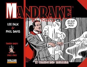 MANDRAKE EL MAGO DE 1962 A 1965 EL ENAMORADO FANTASMA | 9788418898150 | LEE FALK - FRED FREDERICKS | Universal Cómics