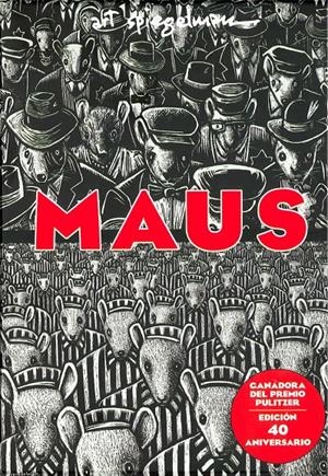 MAUS EDICIÓN 40 ANIVERSARIO | 9788417910891 | ART SPIEGELMAN