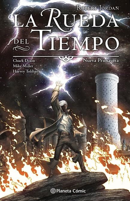 LA RUEDA DEL TIEMPO, NUEVA PRIMAVERA LA NOVELA GRÁFICA | 9788413426143 | ROBERT JORDAN - CHUCK DIXON - MIKE MILLER - HARVEY TOLIBAO | Universal Cómics