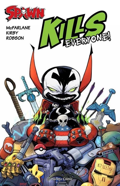 SPAWN KILLS EVERYONE | 9788491464532 | TODD MCFARLANE - J.J. KIRBY - WILL ROBSON | Universal Cómics