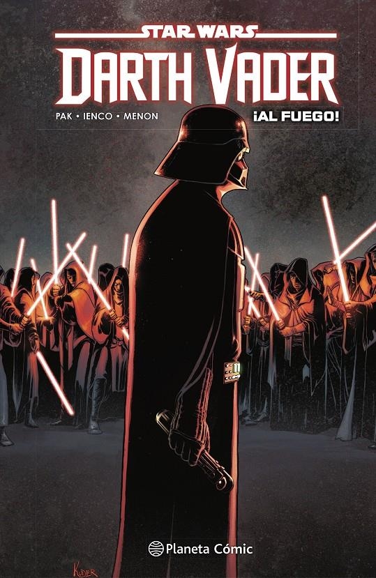 STAR WARS DARTH VADER # 02 ¡A FUEGO! | 9788413417882 | GREG PAK - RAFFAELE IENCO - NEERAJ MENON | Universal Cómics