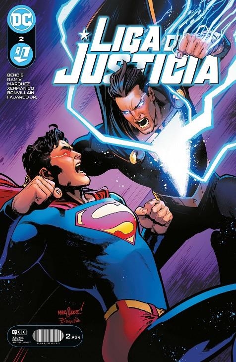 LIGA DE LA JUSTICIA # 117 NUEVA ETAPA 2 | 9788418931703 | BRIAN MICHAEL BENDIS - DAVID MARQUEZ - RAM V - XERMANICO | Universal Cómics